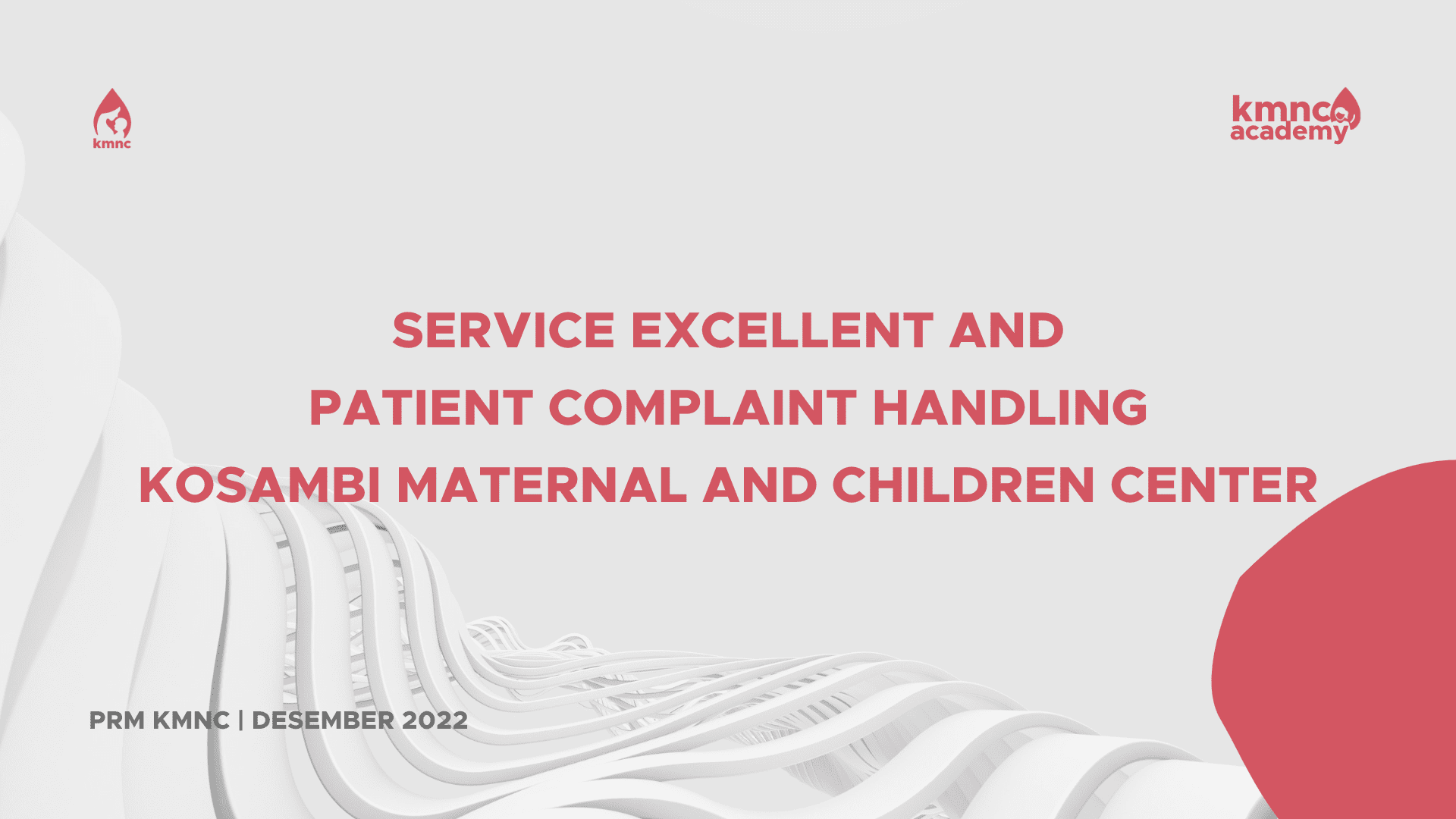Service Excellent and Patient Complaint Handling
